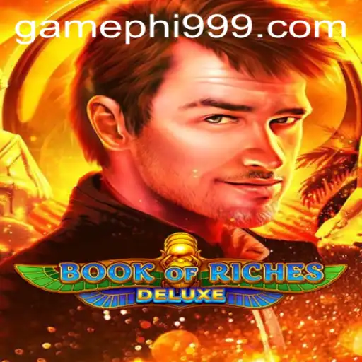 Exploring the Exciting World of Book of Riches Deluxe: A Gamers Paradise